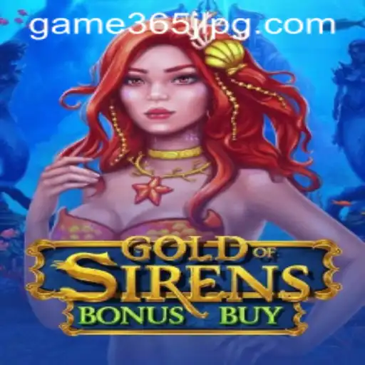 Dive into the Enchanting World of GoldofSirensBonusBuy